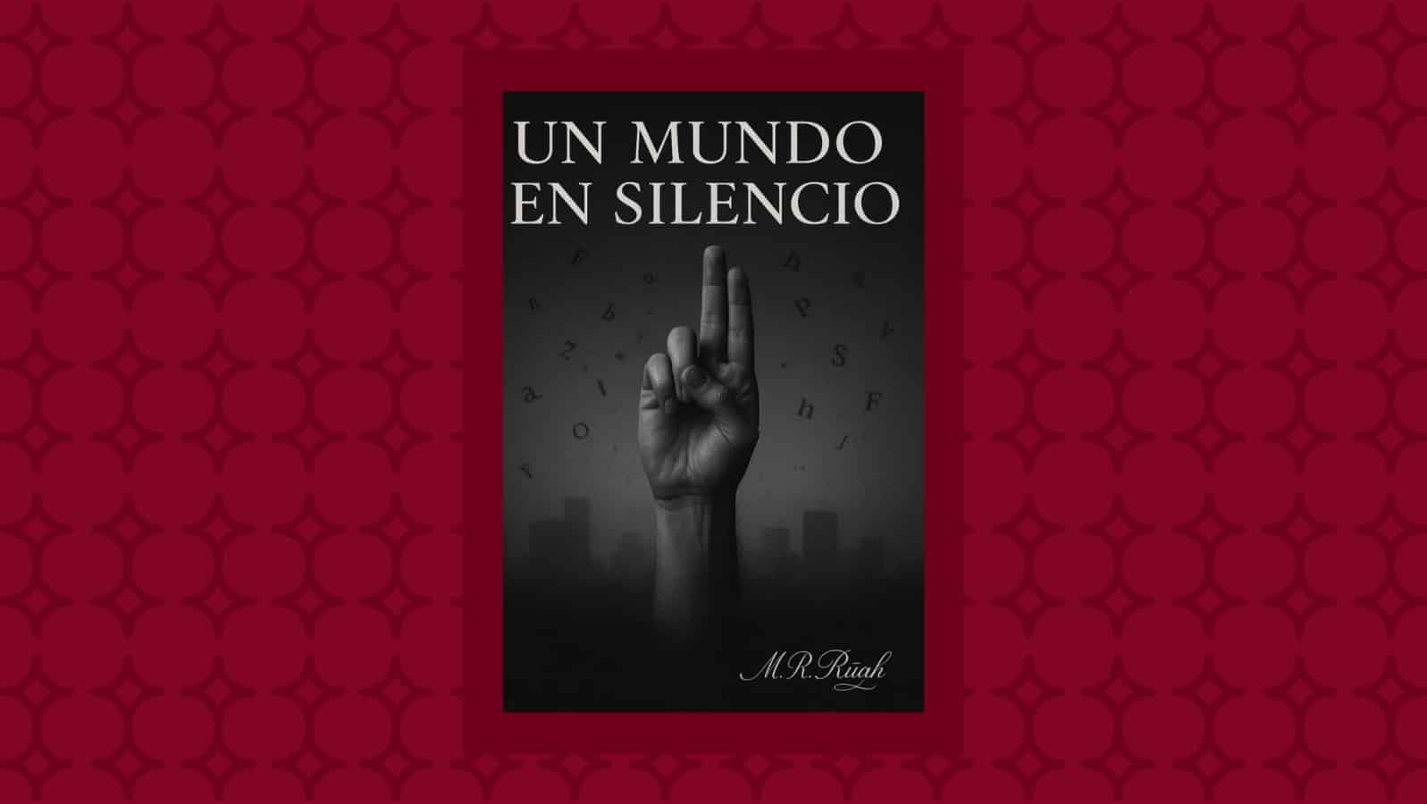 Un mundo en silencio