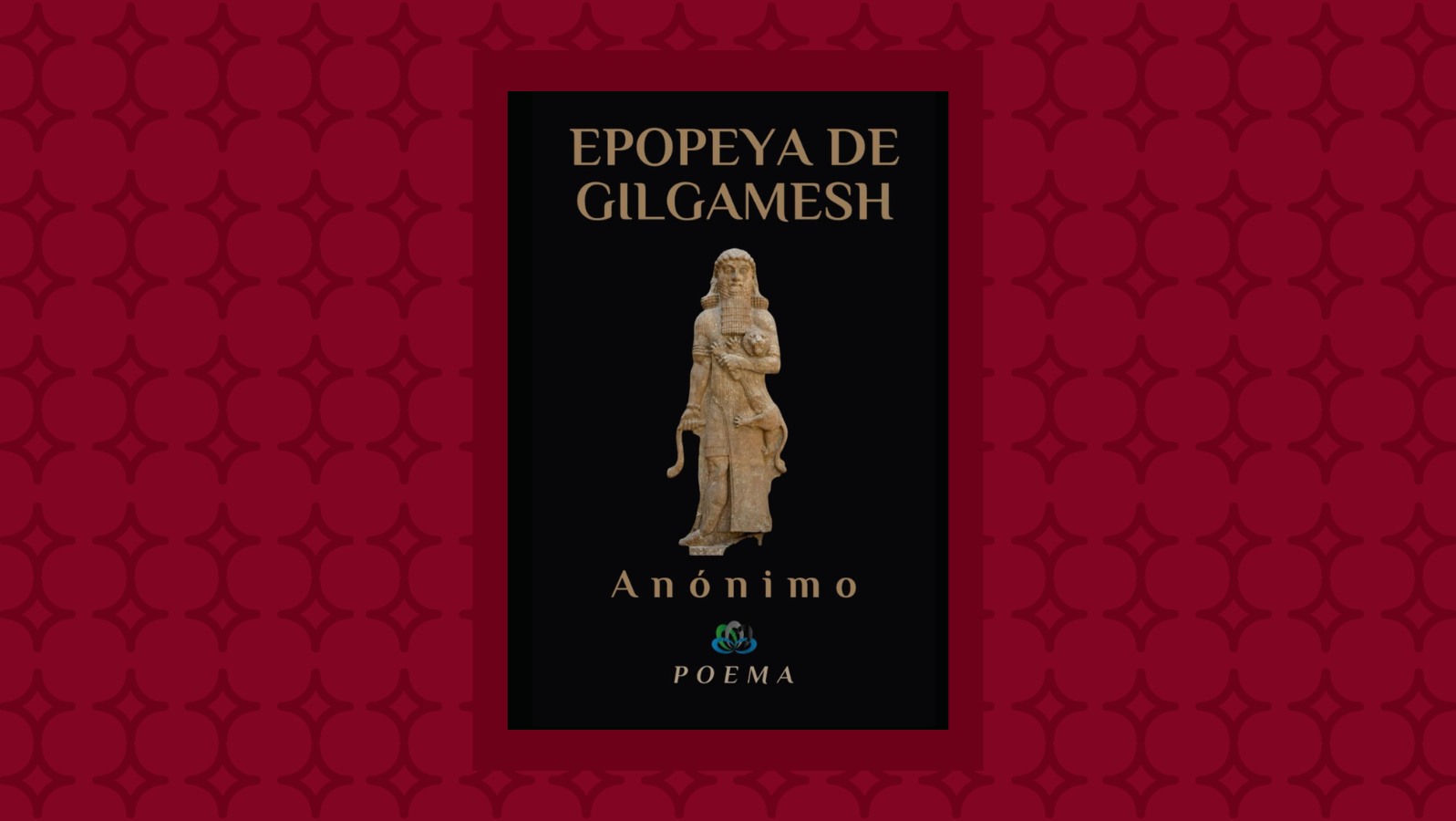 La epopeya de Gilgamesh